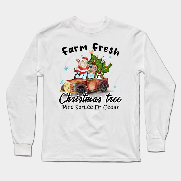 farm fresh christmas tree camping travel Long Sleeve T-Shirt by Mitsue Kersting